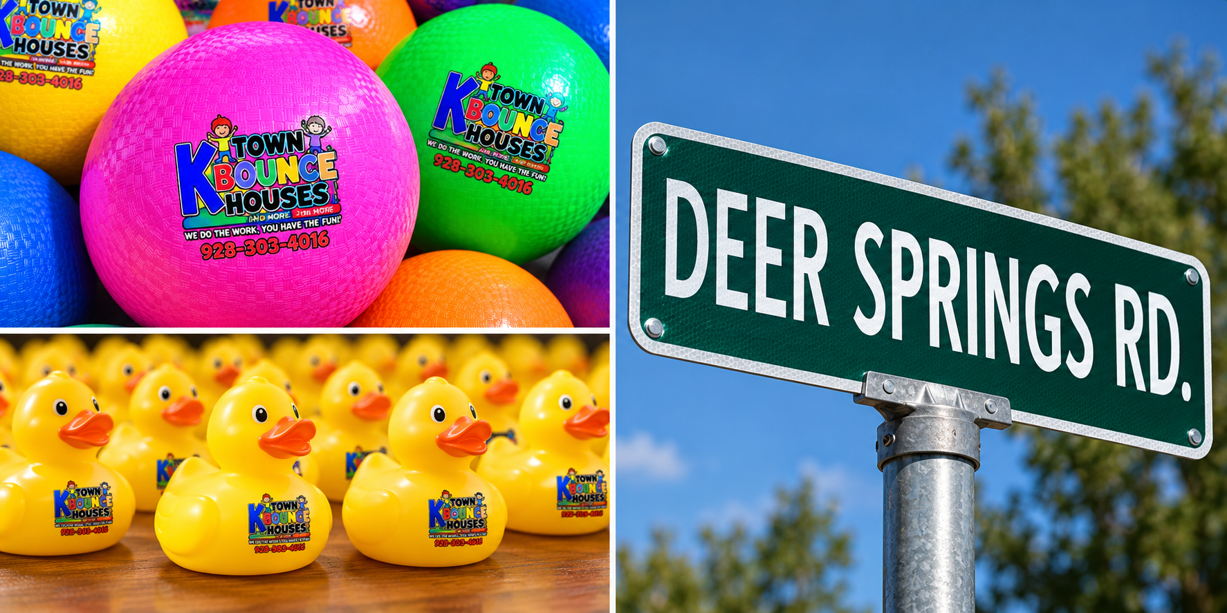 Custom branded K-Town Bounce Houses bounce balls, rubber ducks and custom Deer Springs Road street sign project